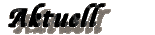 Aktuell